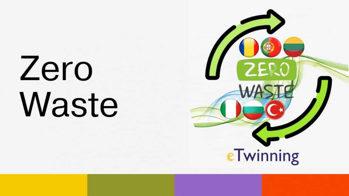Zero Waste-Sıfır Atık Mücadelesi